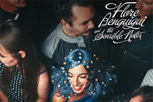 Flore Benguigui & The Sensible Notes