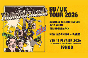 Thundersmack & Acid Guru & Michael Wilbur (solo)